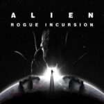 Alien: Rogue Incursion